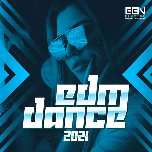 EDM Dance 2021 (2020) скачать торрент