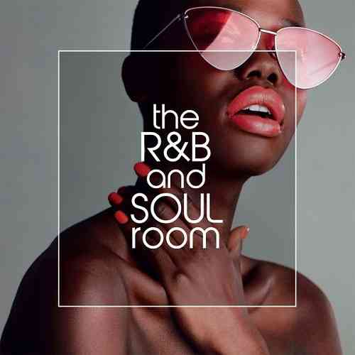 The R&amp;B and SOUL Room