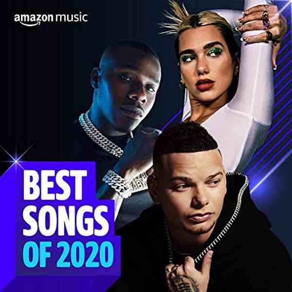 Amazon Music Best Songs Of 2020 (2020) скачать торрент