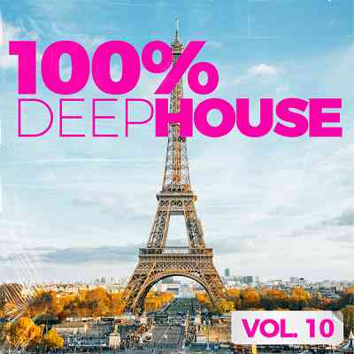 100% Deep House Vol. 10