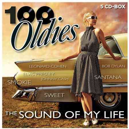 100 Oldies Vol.1 - The Sound Of My Life [5CD] (2020) скачать через торрент
