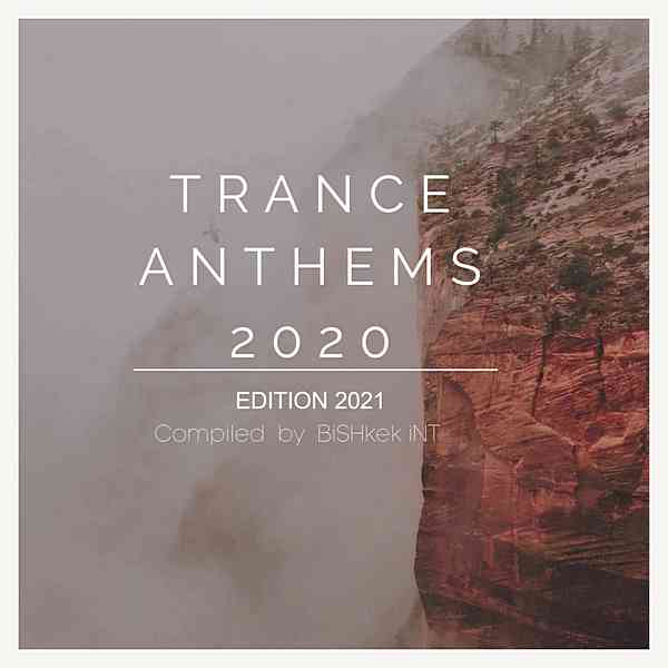 New Trance Music 2020: Trance Anthems