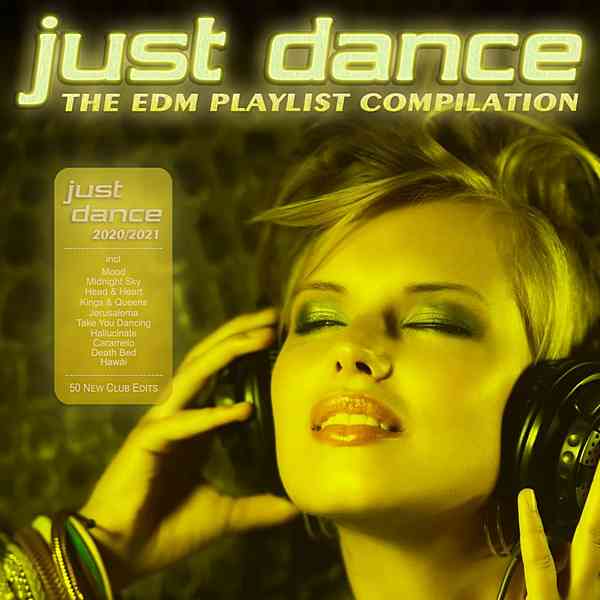 Just Dance 2020-2021: The EDM Charts Playlist Compilation (2020) скачать торрент