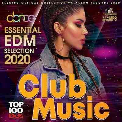 Essential EDM Selection (2020) скачать через торрент