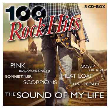 100 Rock Hits - The Sound Of My Life