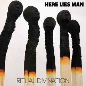 Here Lies Man - Ritual Divination (2021) скачать торрент