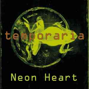 Neon Heart - Temporaria (2020) скачать торрент