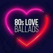 80s Love Ballads (2021) скачать торрент