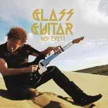 Ned Evett - Glass Guitar (2021) скачать торрент