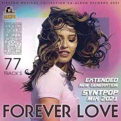 Forever Love: Syntpop Mix (2021) скачать через торрент