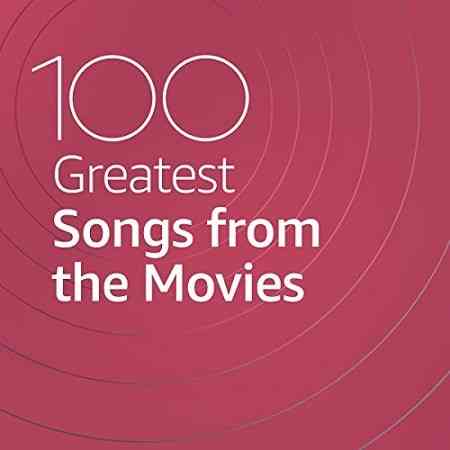 100 Greatest Songs from the Movies