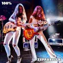 Zepparella - 100% Zepparella
