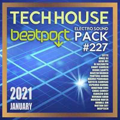 Beatport Tech House: Electro Sound Pack #227 (2021) скачать торрент