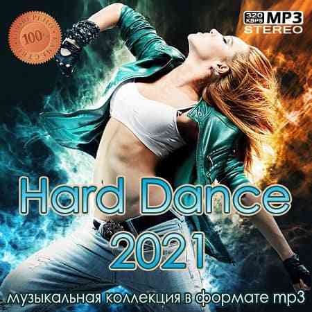 Hard Dance 2021 (2021) скачать через торрент