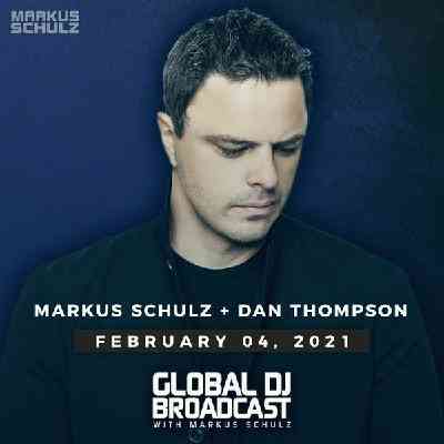 Markus Schulz &amp; Dan Thompson - Global DJ Broadcast