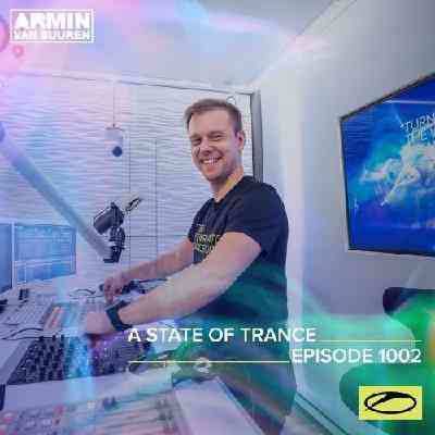 Armin van Buuren &amp; Ferry Corsten - A State of Trance 1002