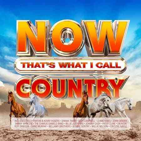 NOW That's What I Call Country [4CD] (2021) скачать через торрент