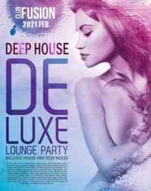 Deep House Deluxe Lounge Party