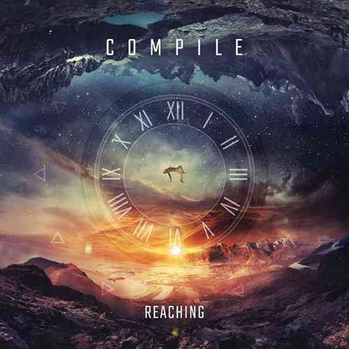 Compile - Reaching (2021) скачать торрент