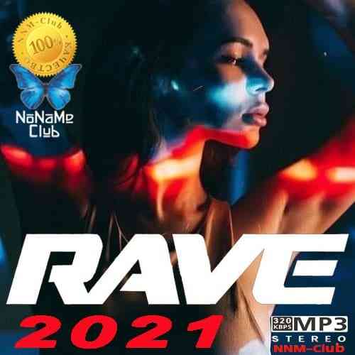 Rave 2021