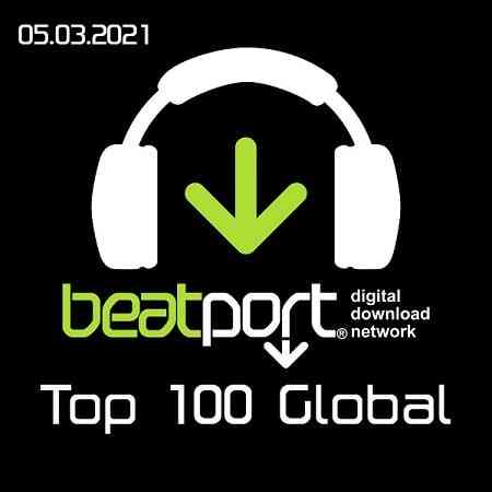 Beatport Top 100 Global 05.03.2021 (2021) скачать через торрент