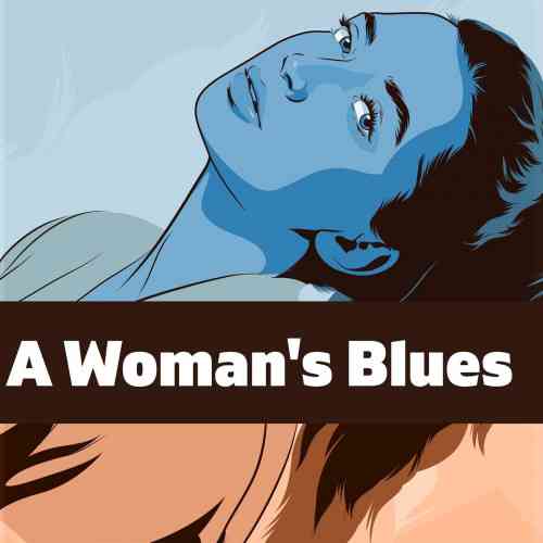 A Woman's Blues (2021) скачать торрент