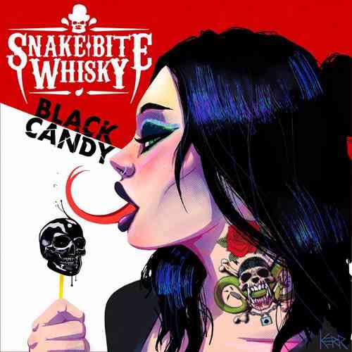 Snake Bite Whisky - Black Candy (2021) скачать торрент