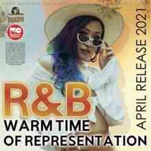 R&B: Warm Time Of Representation (2021) скачать торрент