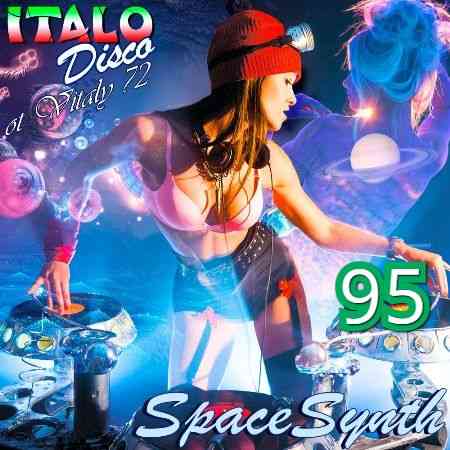 Italo Disco &amp; SpaceSynth ot Vitaly 72 [95]