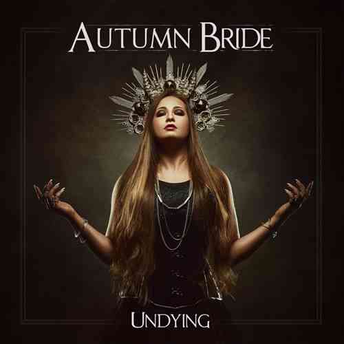 Autumn Bride - Undying (2021) скачать торрент