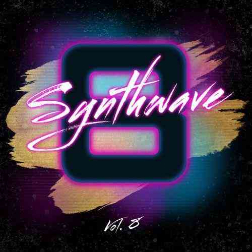 Synthwave, Vol. 8 [Anniversary Edition]