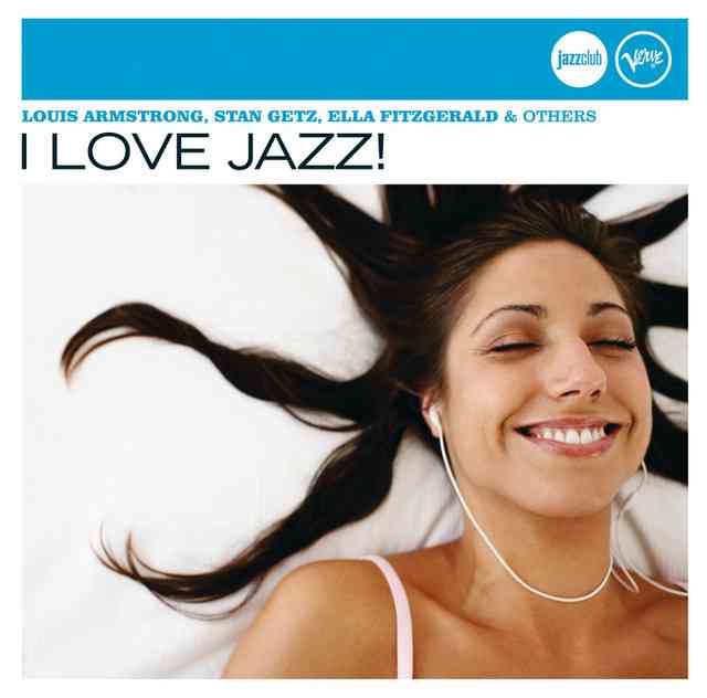 Verve JazzClub: I Love Jazz