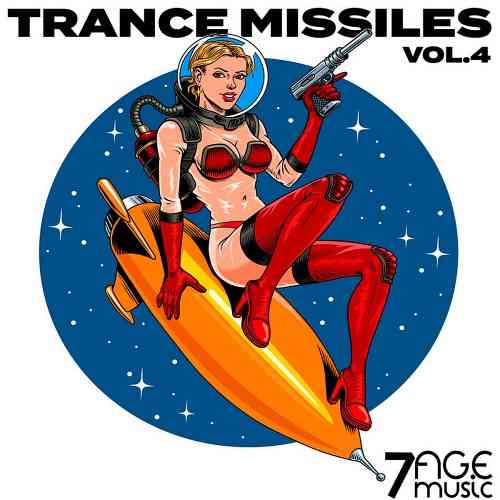 Trance Missiles Vol 4 (2021) скачать торрент