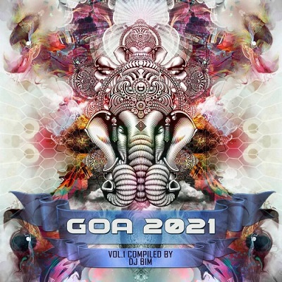 Goa 2021 Vol 1 - 2 (Compiled by DJ Bim) (2021) скачать торрент