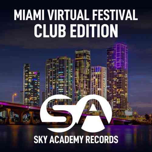 Miami Virtual Festival [Club Edition] (2021) скачать через торрент