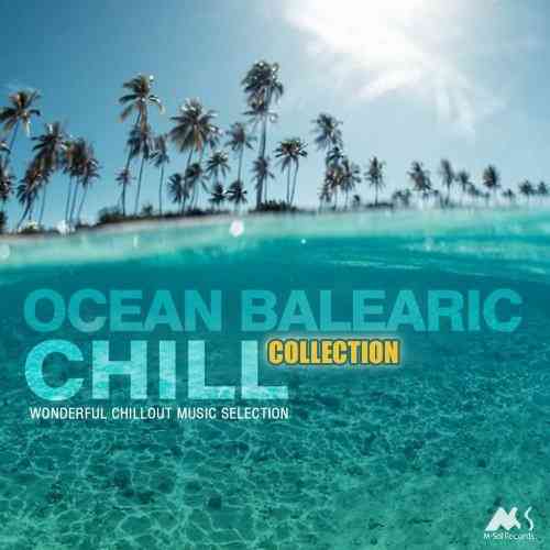 Ocean Balearic Chill: Vol. 1-3