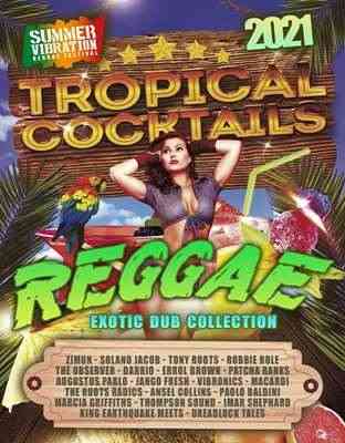 Reggae Tropical Cocktails: Dub Riddim Version