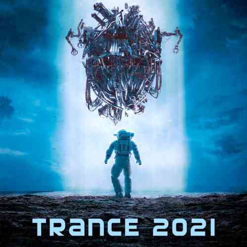 Trance 2021 (2021) скачать торрент
