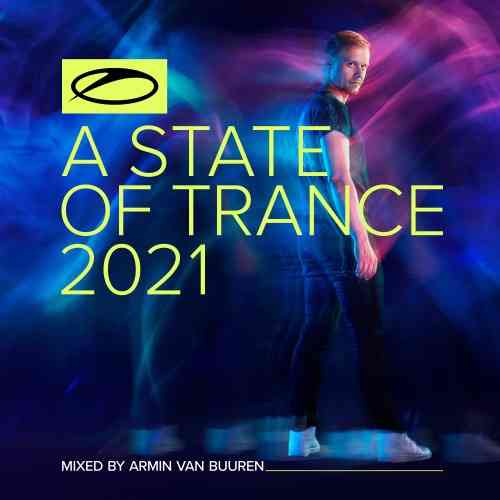 A State Of Trance 2021 [Mixed By Armin Van Buuren] (2021) скачать торрент