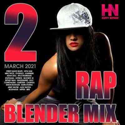 Rap Blender Mix [Vol.02] (2021) скачать торрент