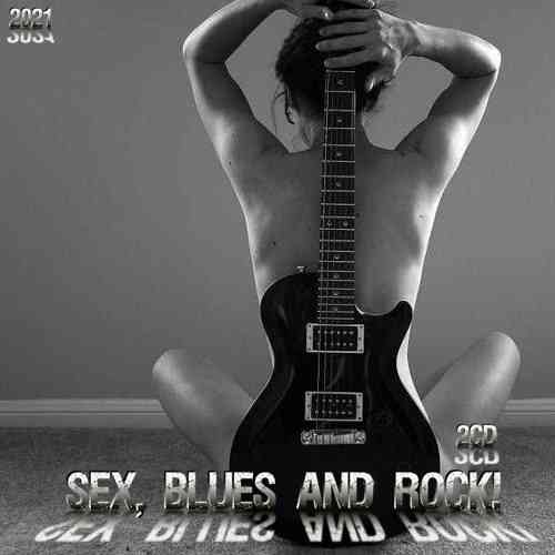 Sex, Blues and Rock! (2CD)