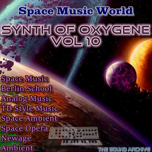 Synth of Oxygene vol 10 [by The Sound Archive]