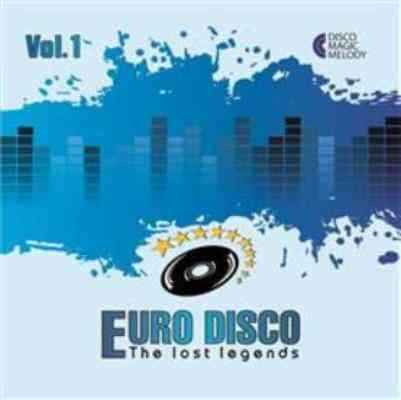 Euro Disco - The Lost Legends [01-30] (2019) скачать торрент