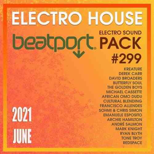 Beatport Electro House: Sound Pack #299 (2021) скачать торрент