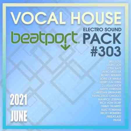 Beatport Vocal House: Sound Pack #303