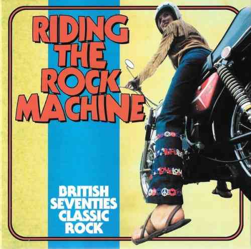 Riding The Rock Machine: British Seventies Classic Rock [3 CD] (2021) скачать через торрент