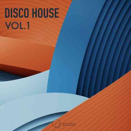 Disco House, Vol.1 [Sound Exhibitions Records]
