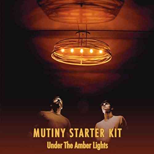 Mutiny Starter Kit - Under The Amber Lights