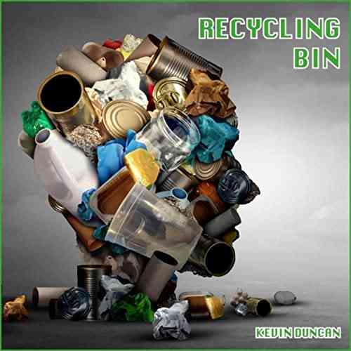 Kevin Duncan - Recycling Bin