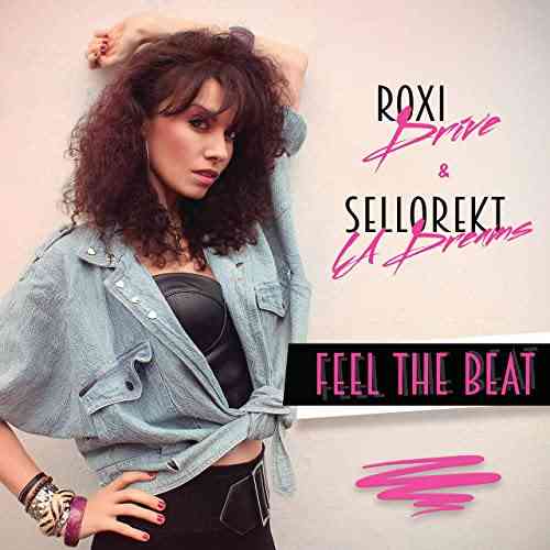 Roxi Drive - Feel the Beat